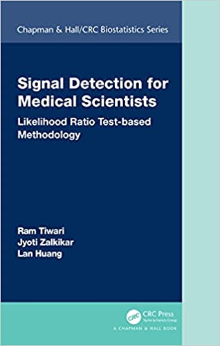 Signal Detection for Medical Scientists Likelihood Ratio Test-based Methodology