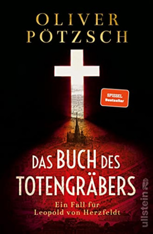 Cover: Oliver Poetzsch - Das Buch des Totengraebers Ein Fall für Leopold von Herzfeldt