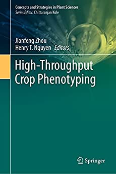 High Throughput Crop Phenotyping