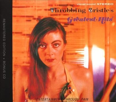 Throbbing Gristle   Greatest Hits   Entertainment Through Pain (Remastered) (19812019)