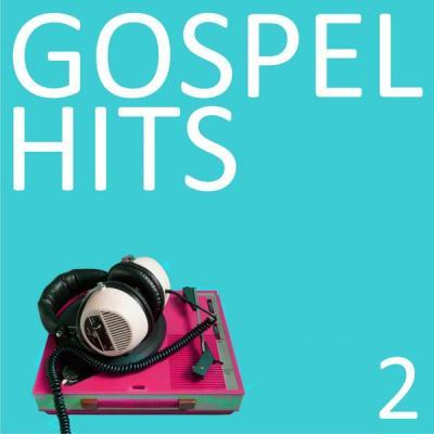 Various Artists   Gospel Hits Vol. 2 (2021)