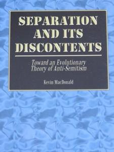 Separation and Its Discontents Toward an Evolutionary Theory of Anti-Semitism