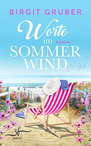 Cover: Birgit Gruber - Worte im Sommerwind