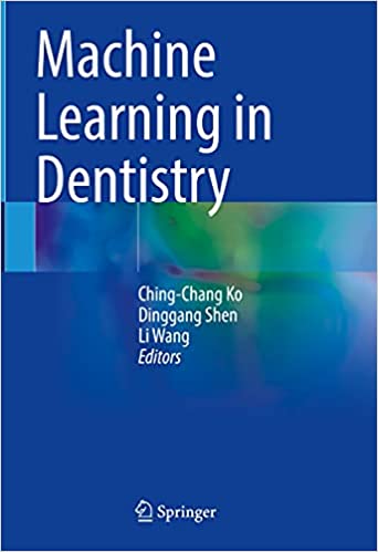 Machine Learning in Dentistry