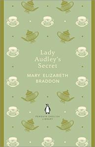 Lady Audley's Secret (The Penguin English Library)