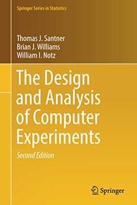 The Design and Analysis of Computer Experiments, Second Edition