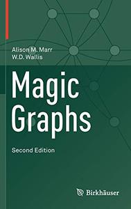 Magic Graphs, Second Edition 