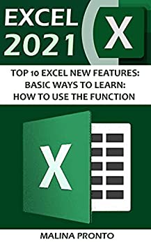 Excel 2021 Top 10 Excel New Features Basic Ways To Learn How To Use The Function
