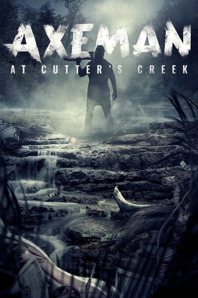 Axeman at Cutters Creek (2020) 720p WEB h264-DiRT