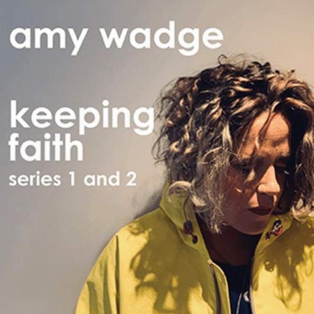 Amy Wadge - Keeping Faith Music from Series 1 and 2