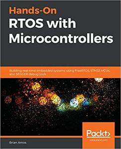 Hands-On RTOS with Microcontrollers (repost)