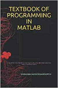 TEXTBOOK OF PROGRAMMING IN MATLAB