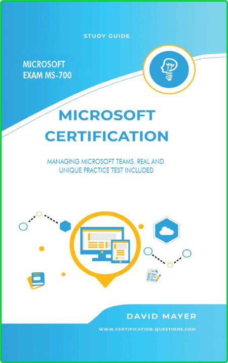 Microsoft Exam Ms-700 - Managing Microsoft Teams  Real And Unique Practice Tests I...