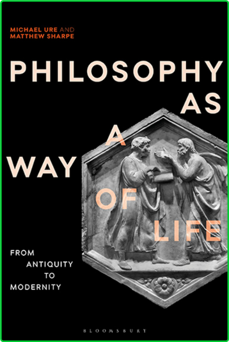Philosophy as a Way of Life - History, Dimensions, Directions