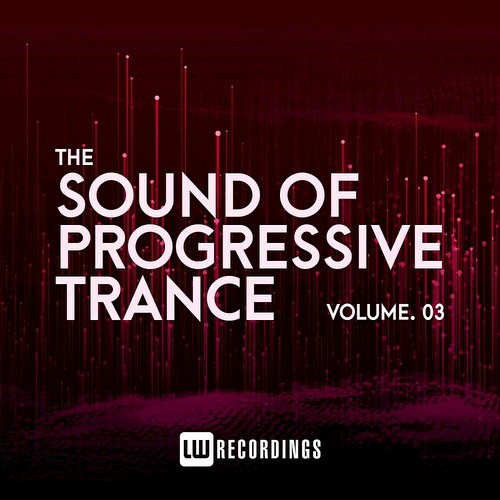 VA - The Sound Of Progressive Trance Vol 03 (2021)