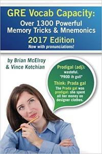 GRE Vocab Capacity Over 800 Powerful Memory Tricks and Mnemonics to Widen your Lexicon
