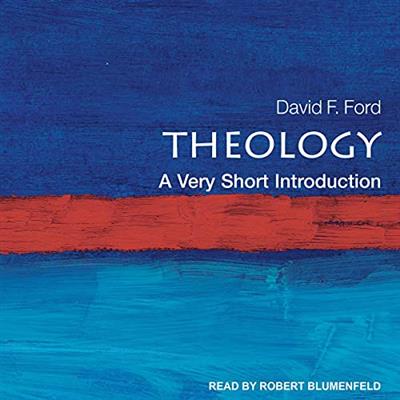 Theology A Very Short Introduction [Audiobook]
