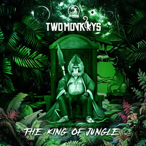 Two Monkeys - The King Of The Jungle (Single) (2021)