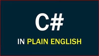 Skillshare - C# In Plain English From Newbie to Expert with AllanVC