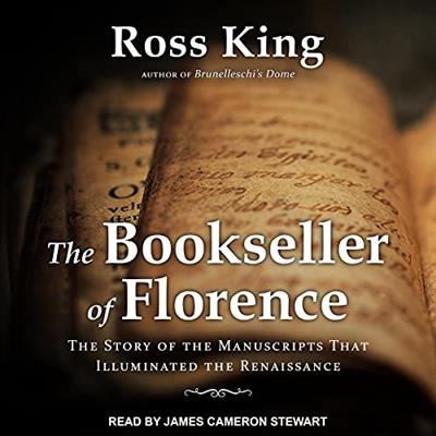 The Bookseller of Florence The Story of the Manuscripts That Illuminated the Renaissance [Audiobook]