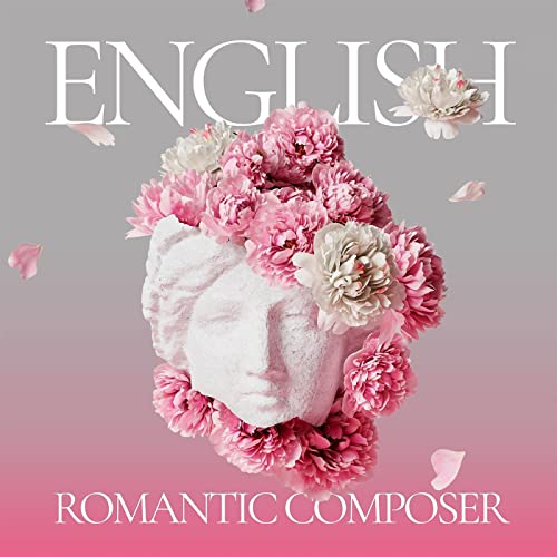 English Romantic Composer (2021)