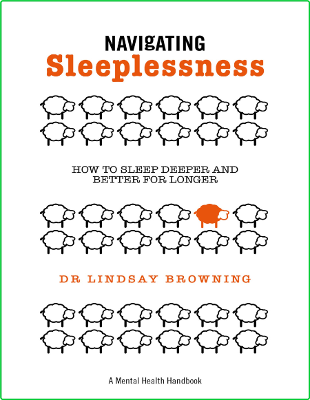 Navigating Sleeplessness How To Sleep Deeper And Better