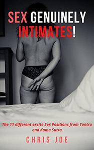 Sex Genuinely Intimates The 11 different excite Sex Positions from Tantra and Kama Sutra