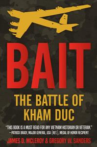 Bait :The Battle of Kham Duc