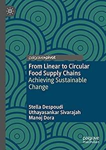 From Linear to Circular Food Supply Chains