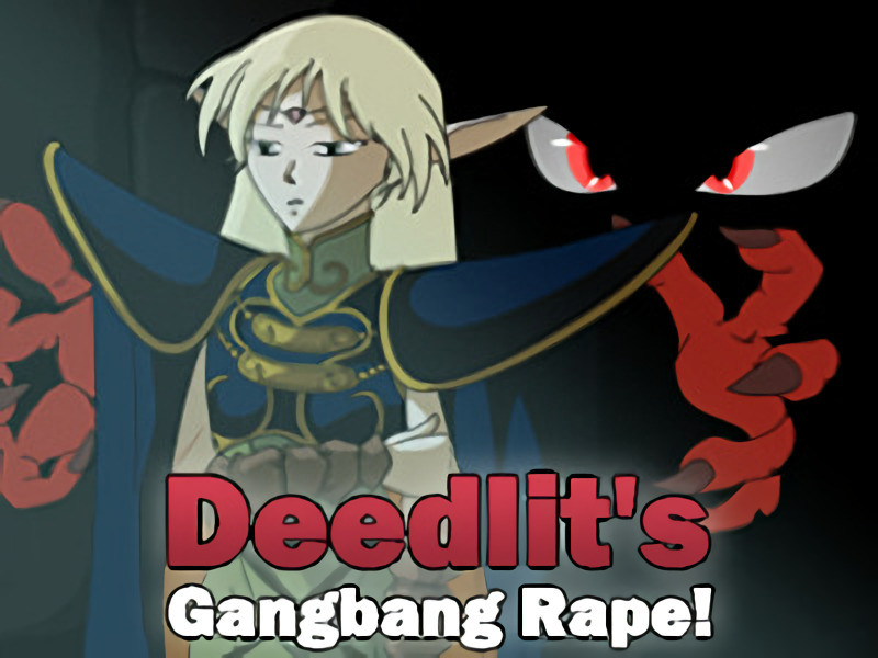 EmmaPresents - Deedlit's Gangbang Rape! Final