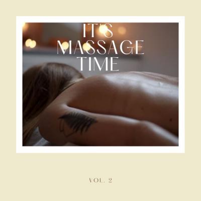 Various Artists - It's Massage Time Vol. 2 (2021)