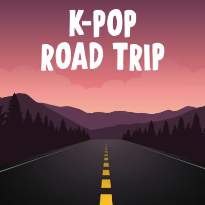 Various Artists - K-Pop Road Trip (2021)