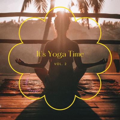 Various Artists - It's Yoga Time Vol. 2 (2021)