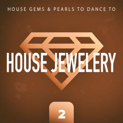 Various Artists - House Jewelery Vol. 2 (2021)