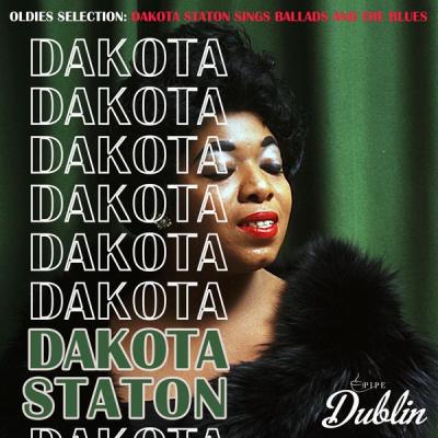 Dakota Staton - Oldies Selection Dakota Staton Sings Ballads and the Blues (2021)
