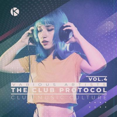 Various Artists - The Club Protocol Vol. 4 (2021)