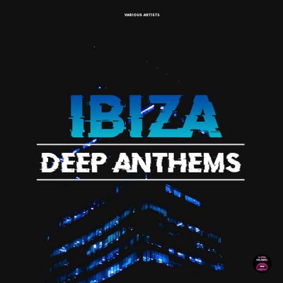 Various Artists - Ibiza Deep Anthems (2021)
