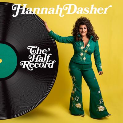Hannah Dasher - The Half Record (2021)