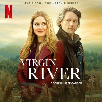Various Artists - Virgin River (Music from the Netflix Series) (2021)