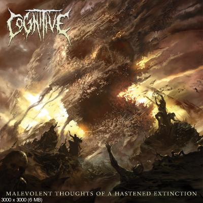 Cognitive - Malevolent Thoughts of a Hastened Extinction (2021)