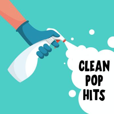 Various Artists - Clean Pop Hits (2021)