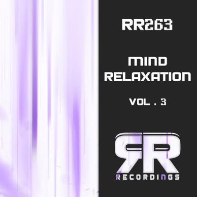Various Artists - Mind Relaxation Vol. 3 (2021)