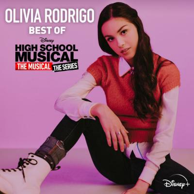 Olivia Rodrigo - Best of High School Musical The Musical The Series (2021)