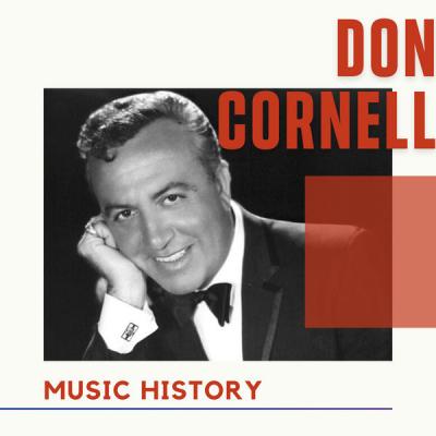 Don Cornell - Don Cornell - Music History (2021)