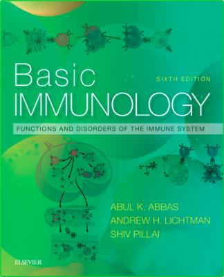 Basic Immunology - Functions and Disorders of the Immune System, 6th Edition []