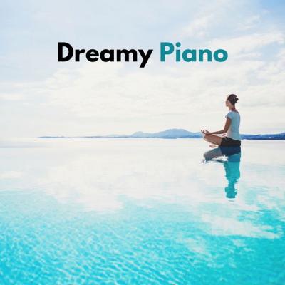 Various Artists - Dreamy Piano (2021)