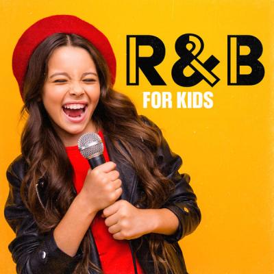 Various Artists - R&B for Kids (2021)