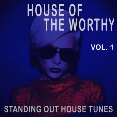Various Artists - House of the Worthy Vol. 1 (2021)