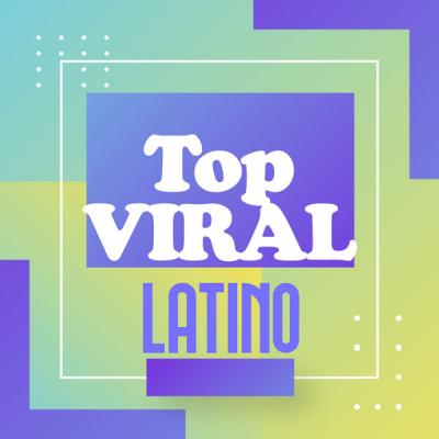 Various Artists - Top Viral Latino (2021)