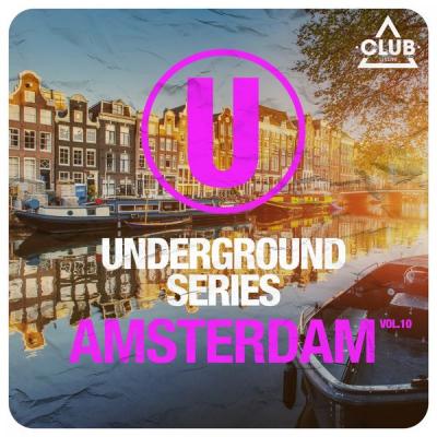 Various Artists - Underground Series Amsterdam Vol. 10 (2021)